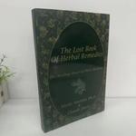 O Livro Perdido dos Remédios Herbal, O Poder de Cura da Medicina Vegetal, Brochura, Contém Imagens Coloridas