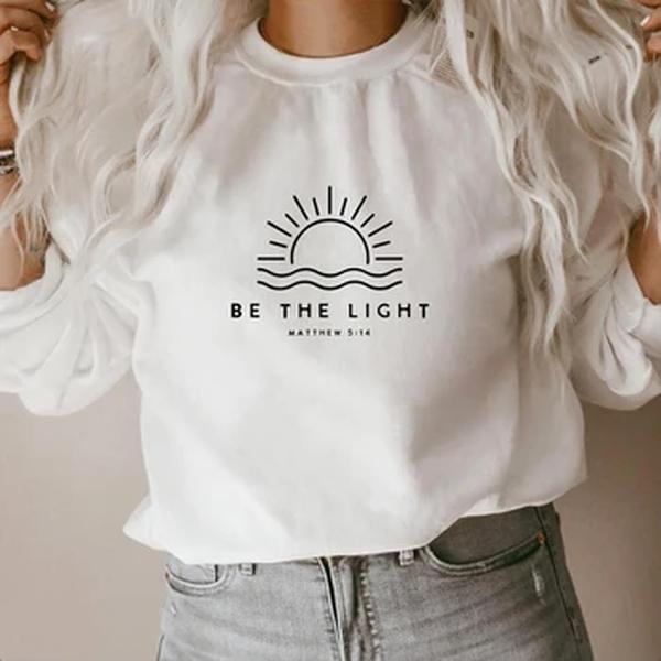 Seja A Luz Unisex Crewneck Camisola, Incrível Graça Camisa, Acredite Camisa, Auto Amor Gráfico Tees, Hoodies